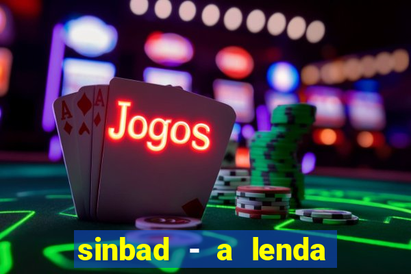 sinbad - a lenda dos sete mares online dublado