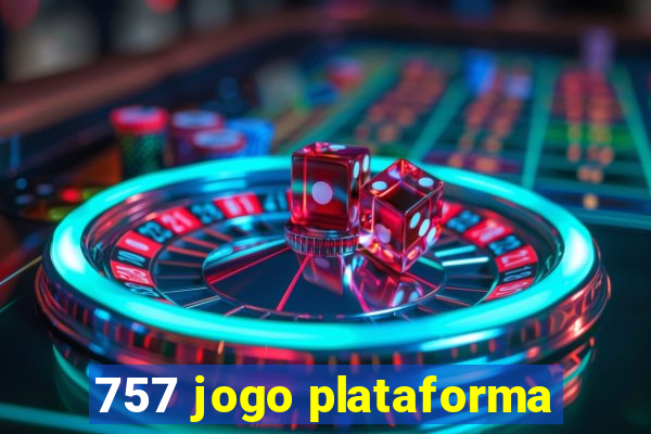 757 jogo plataforma