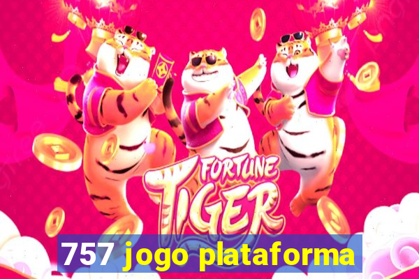 757 jogo plataforma