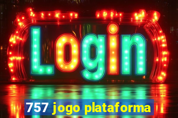 757 jogo plataforma