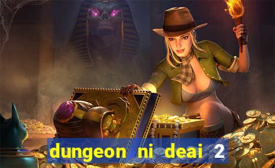 dungeon ni deai 2 temporada dublado data de lançamento