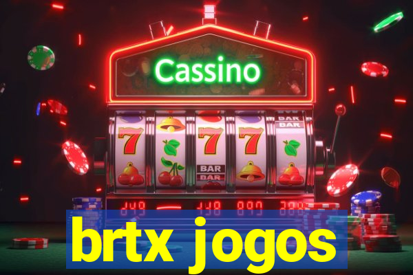 brtx jogos