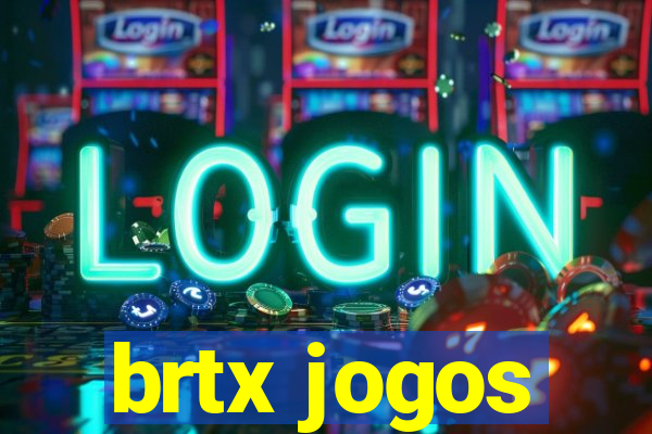 brtx jogos