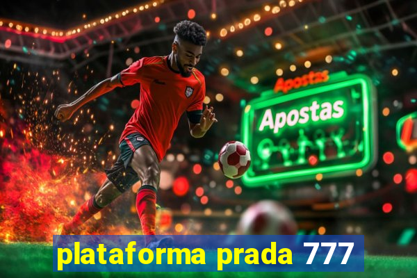 plataforma prada 777