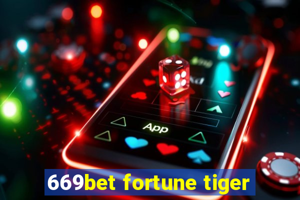 669bet fortune tiger