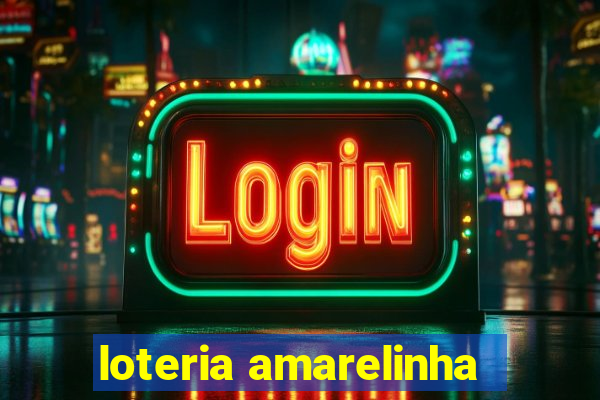 loteria amarelinha