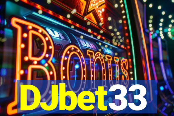 DJbet33