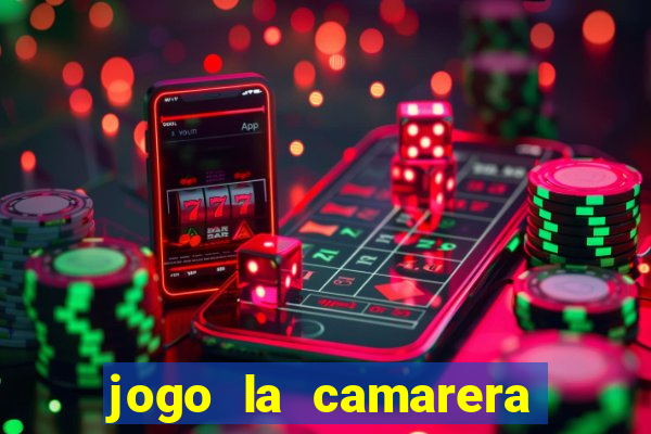 jogo la camarera para celular