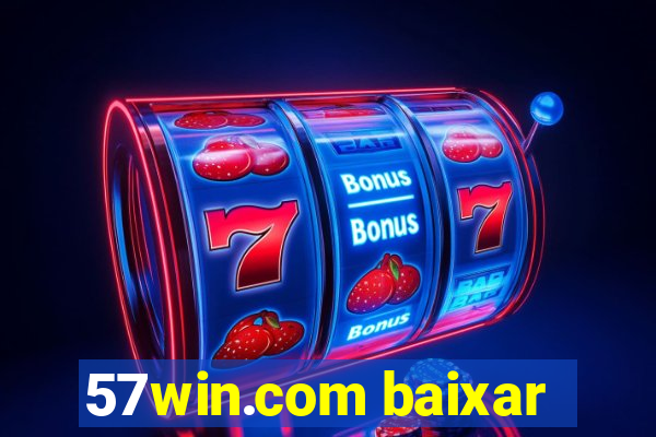 57win.com baixar