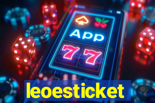 leoesticket