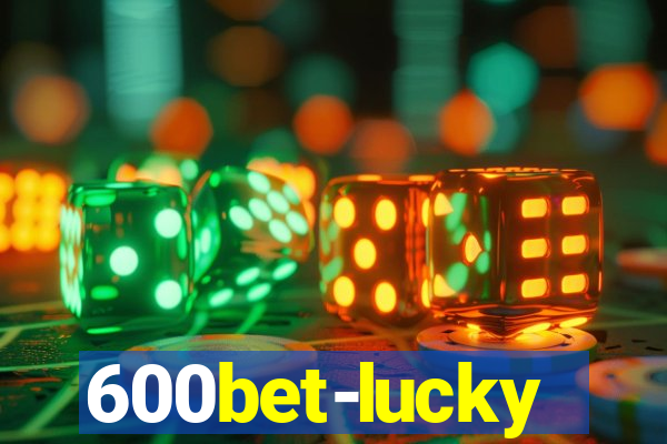 600bet-lucky