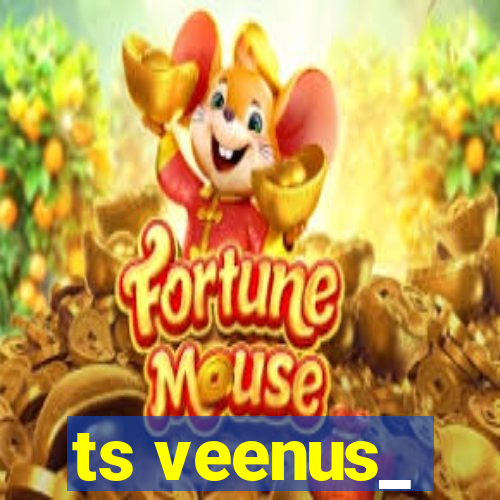 ts veenus_