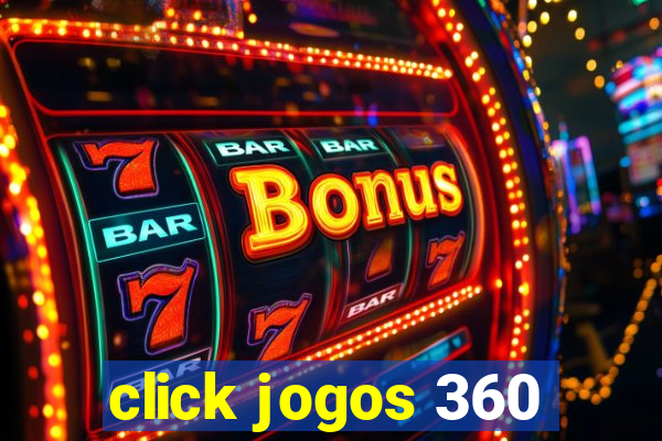 click jogos 360