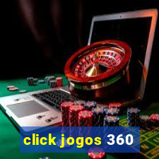 click jogos 360