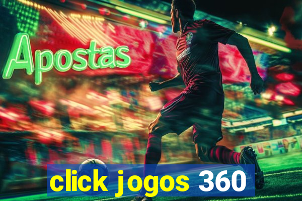 click jogos 360