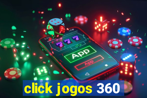 click jogos 360