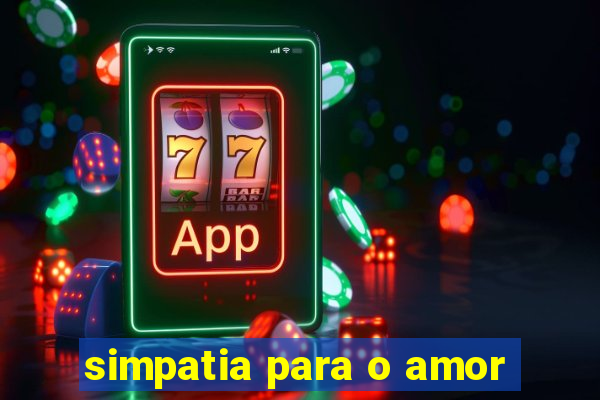 simpatia para o amor