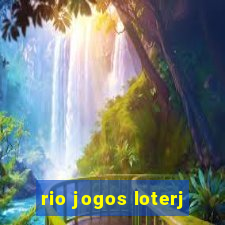 rio jogos loterj