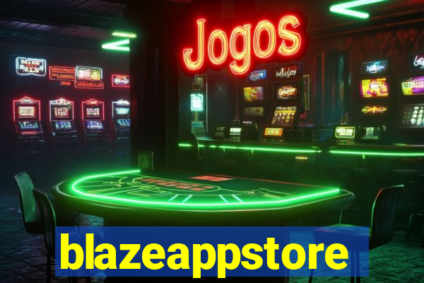 blazeappstore