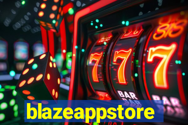 blazeappstore