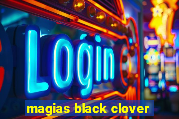 magias black clover