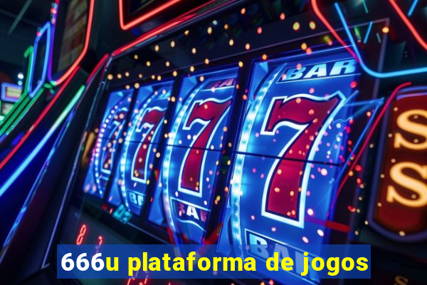 666u plataforma de jogos