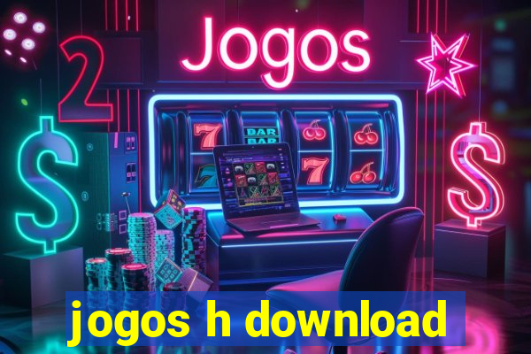 jogos h download