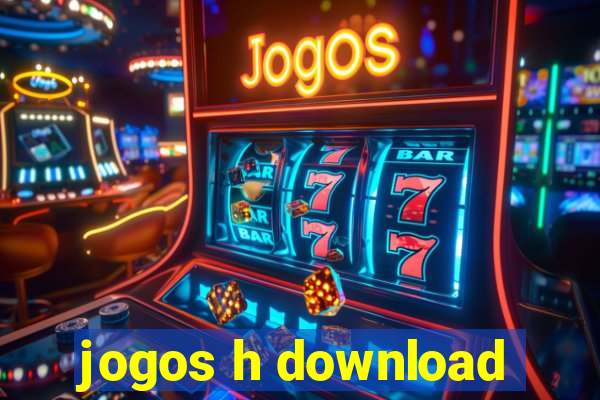 jogos h download