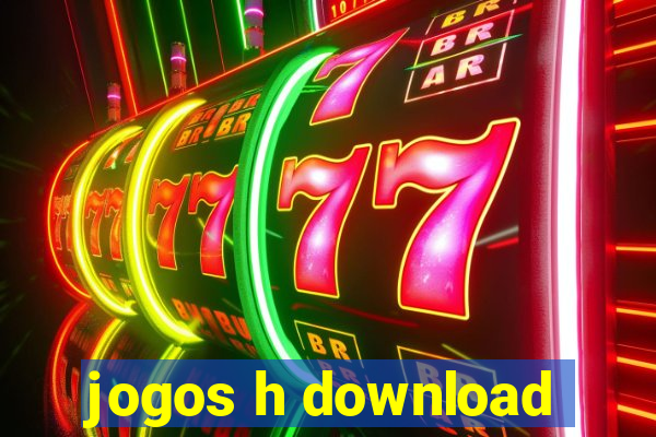 jogos h download