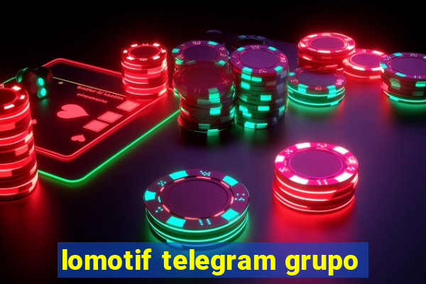 lomotif telegram grupo