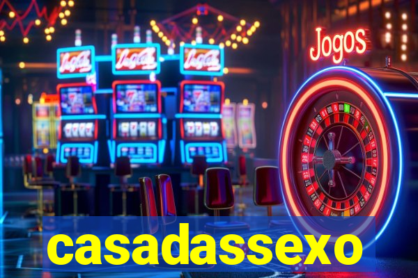 casadassexo