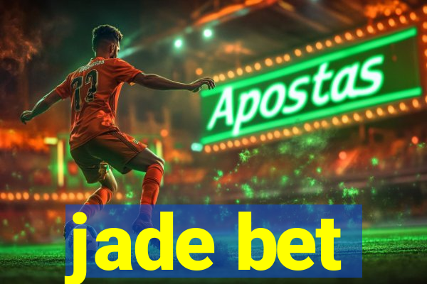 jade bet