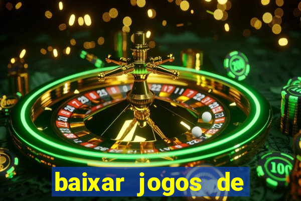 baixar jogos de ganhar dinheiro de verdade