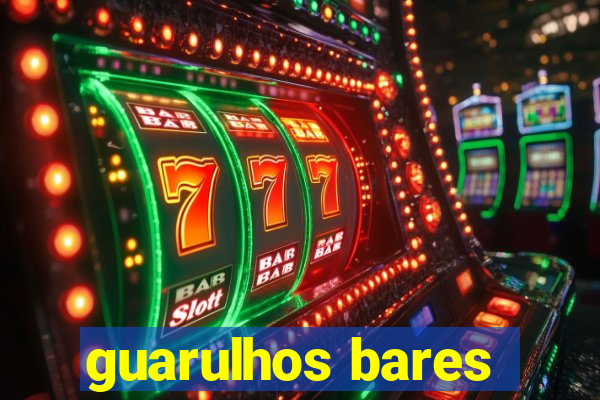 guarulhos bares