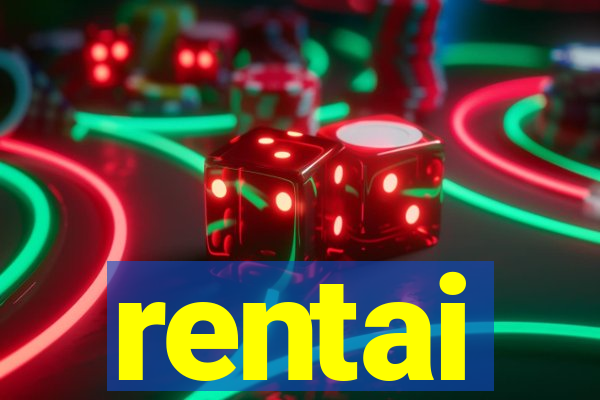 rentai