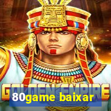 80game baixar