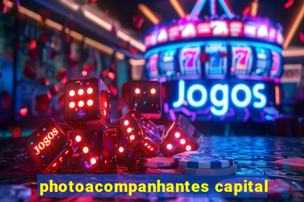 photoacompanhantes capital