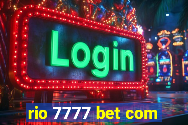 rio 7777 bet com