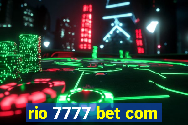 rio 7777 bet com