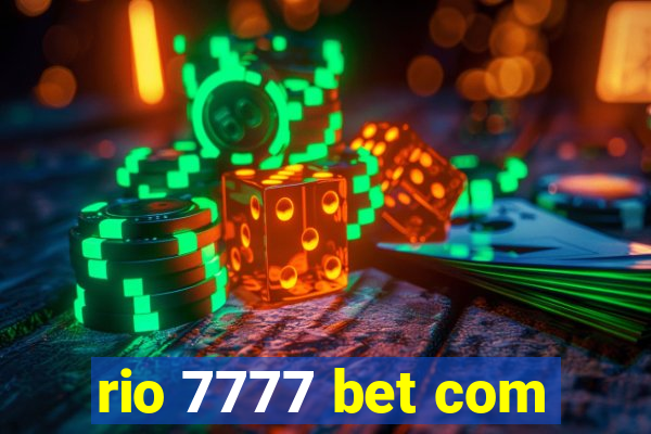 rio 7777 bet com