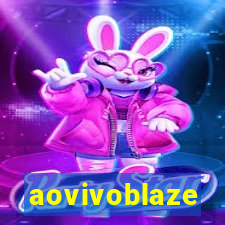 aovivoblaze