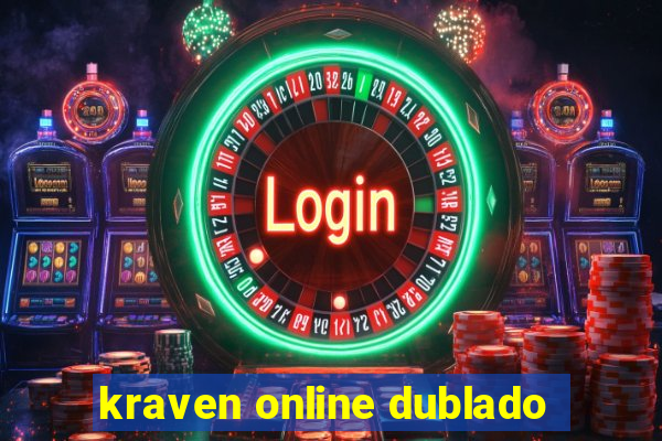 kraven online dublado