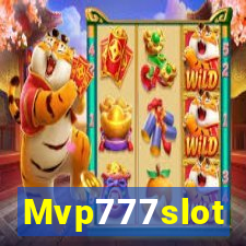 Mvp777slot