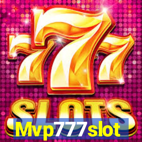 Mvp777slot