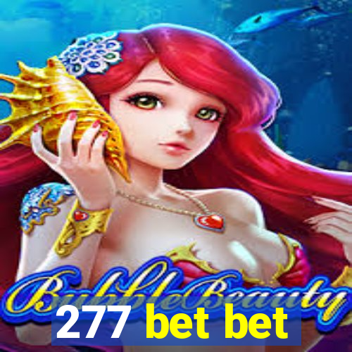 277 bet bet