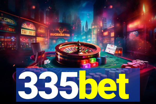 335bet