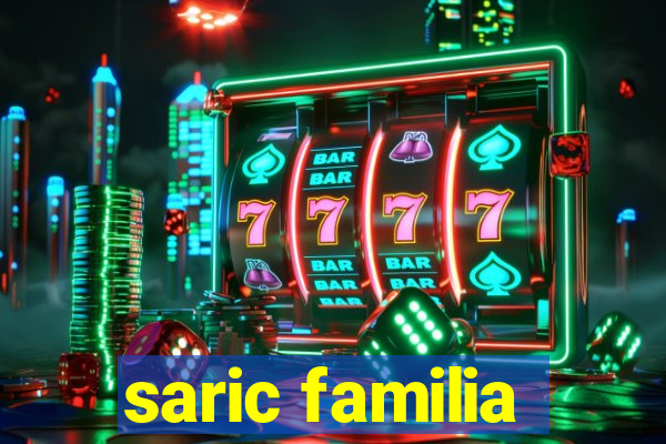 saric familia