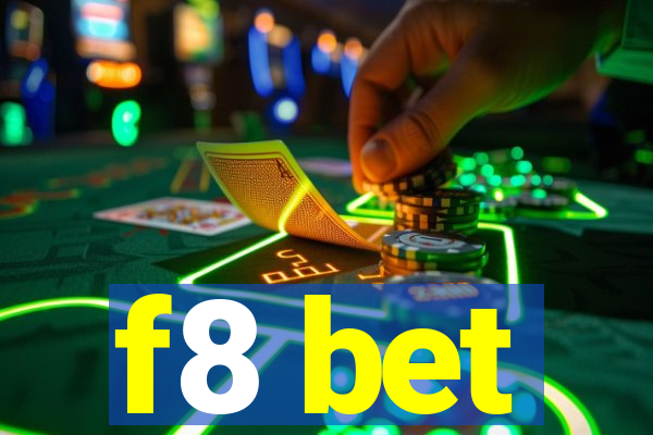 f8 bet