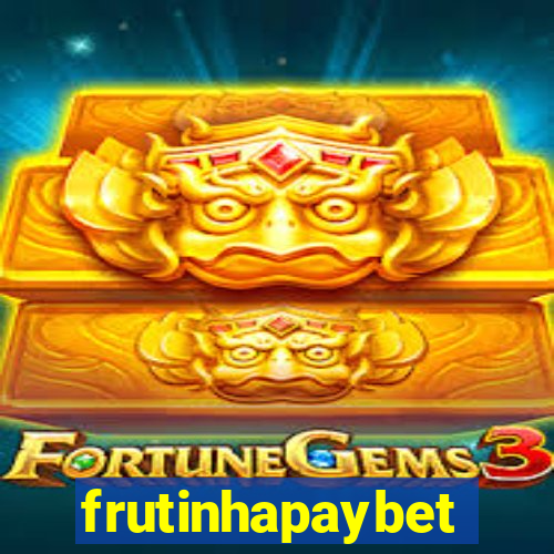 frutinhapaybet