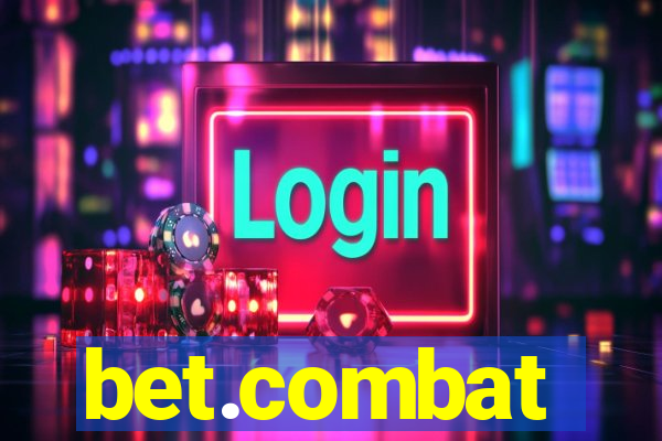 bet.combat